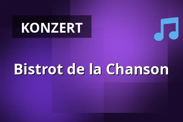 Bistrot de la Chanson — Asta Theater Beek, Beek
