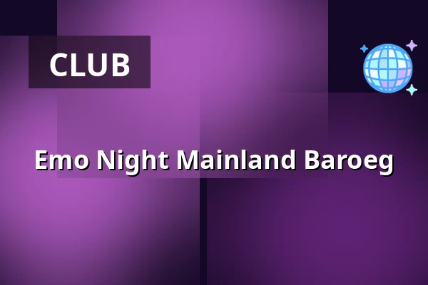 Emo Night Mainland Baroeg — Baroeg, Rotterdam