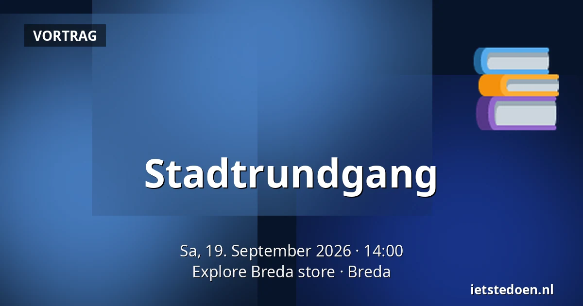 Stadtrundgang — Explore Breda store, Breda