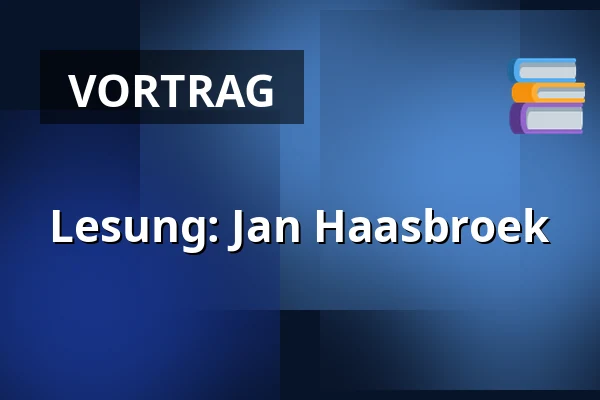 Lesung: Jan Haasbroek — Boekhandel Dominicanen Maastricht, Maastricht