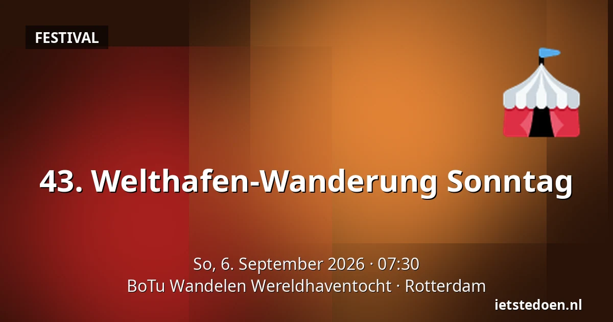 43. Welthafen-Wanderung Sonntag — BoTu Wandelen Wereldhaventocht, Rotterdam
