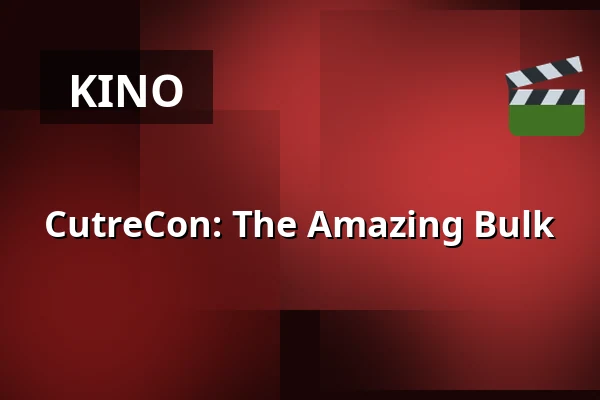 CutreCon: The Amazing Bulk — Nieuwe Veste, Breda