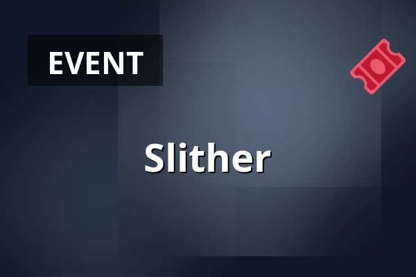 Slither — Nieuwe Veste, Breda