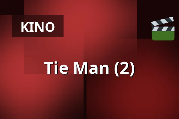 Tie Man (2) — Chassé Cinema, Breda