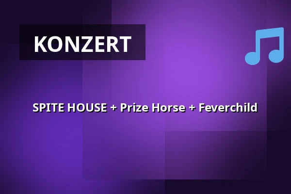 SPITE HOUSE + Prize Horse + Feverchild — dB's, Utrecht