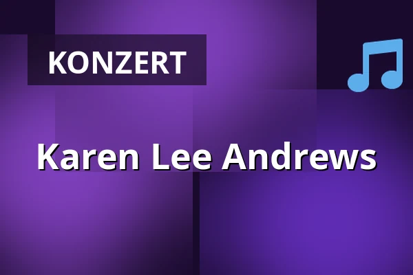 Karen Lee Andrews — Poppodium De Bosuil, Weert