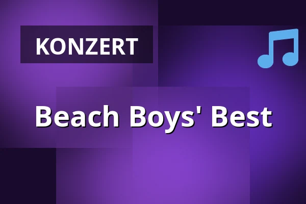 Beach Boys' Best — Poppodium De Bosuil, Weert