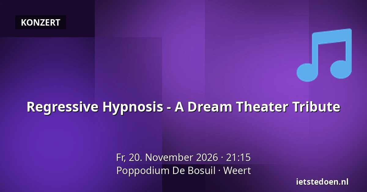 Regressive Hypnosis - A Dream Theater Tribute — Poppodium De Bosuil, Weert