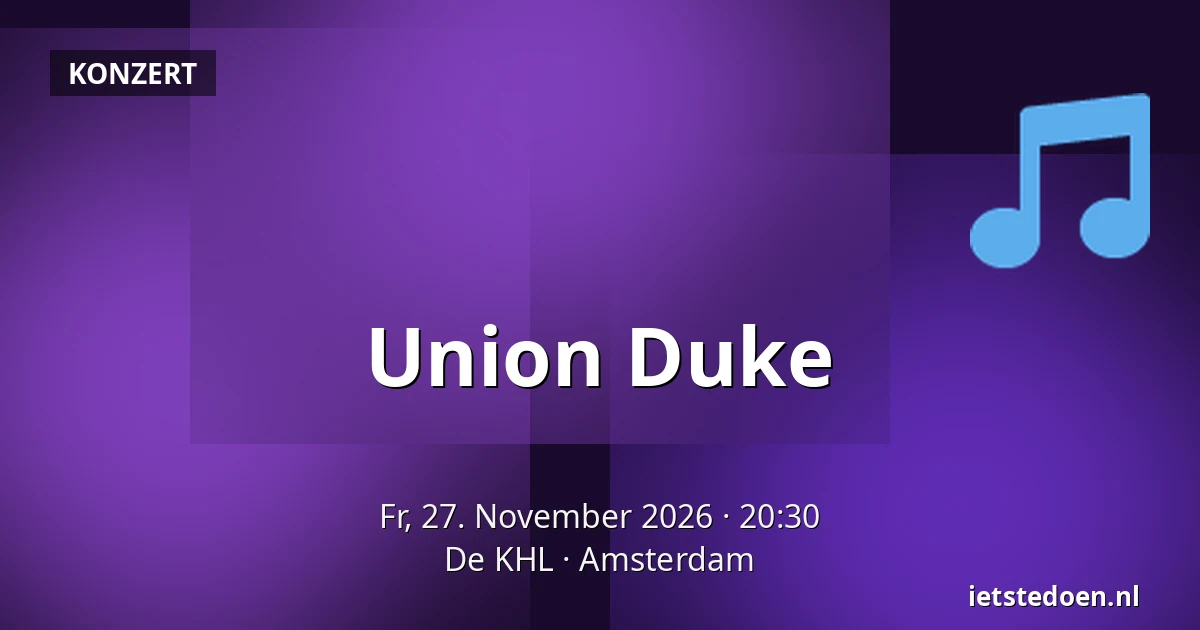Union Duke — De KHL, Amsterdam