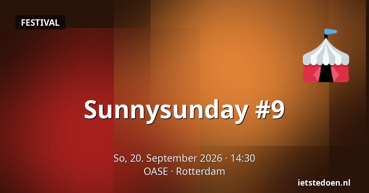 Sunnysunday #9 — OASE, Rotterdam