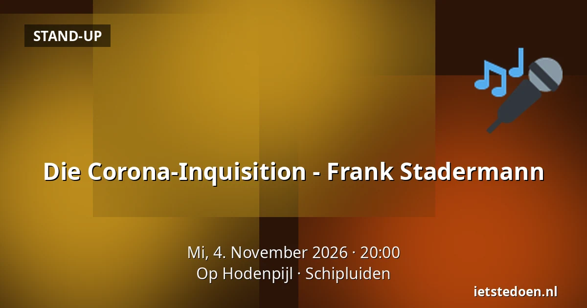 Die Corona-Inquisition - Frank Stadermann — Op Hodenpijl, Schipluiden