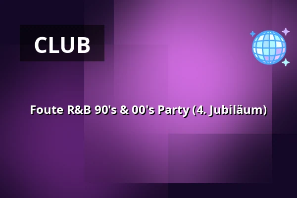 Foute R&B 90's & 00's Party (4. Jubiläum) — Poppodium de Meester, Almere