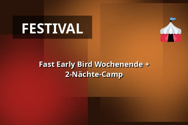 Fast Early Bird Wochenende + 2-Nächte-Camp — Rastaplas, Zoetermeer
