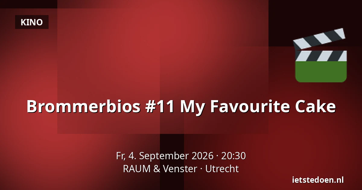 Brommerbios #11 My Favourite Cake — RAUM & Venster, Utrecht