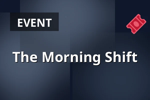 The Morning Shift — The Writer's Guide (to the Galaxy), Rotterdam