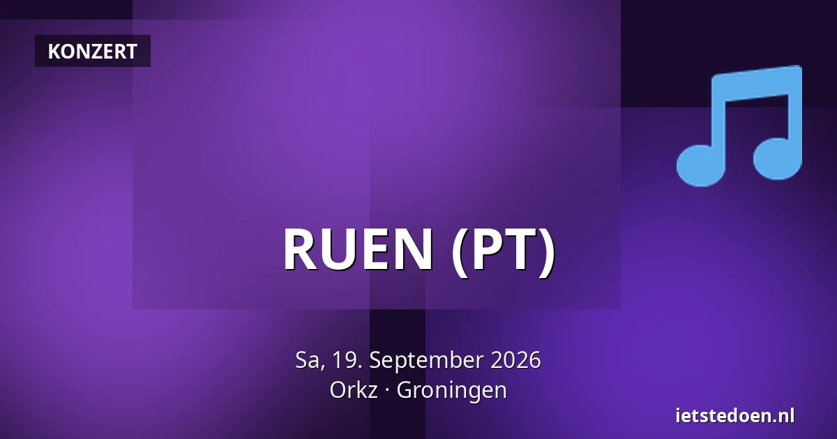 RUEN (PT) — Orkz, Groningen