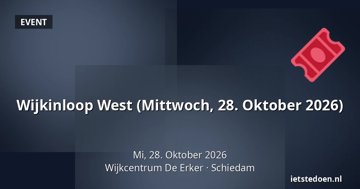 Wijkinloop West (Mittwoch, 28. Oktober 2026) — Wijkcentrum De Erker, Schiedam