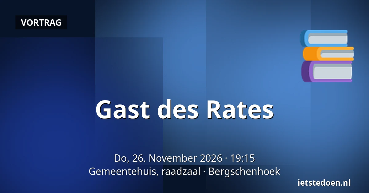 Gast des Rates — Gemeentehuis, raadzaal, Bergschenhoek