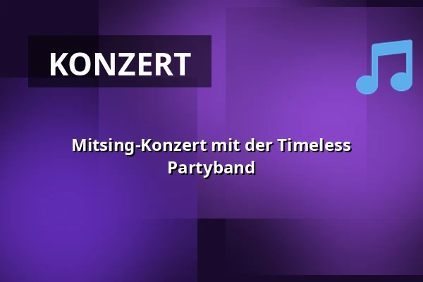 Mitsing-Konzert mit der Timeless Partyband — Weeffabriek, Geldrop