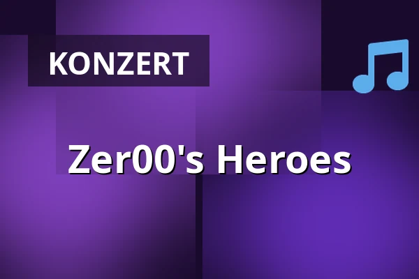 Zer00's Heroes — Patronaat, Haarlem