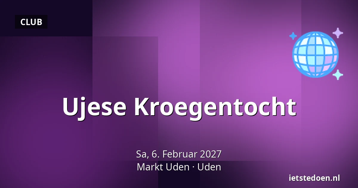 Ujese Kroegentocht — Markt Uden, Uden
