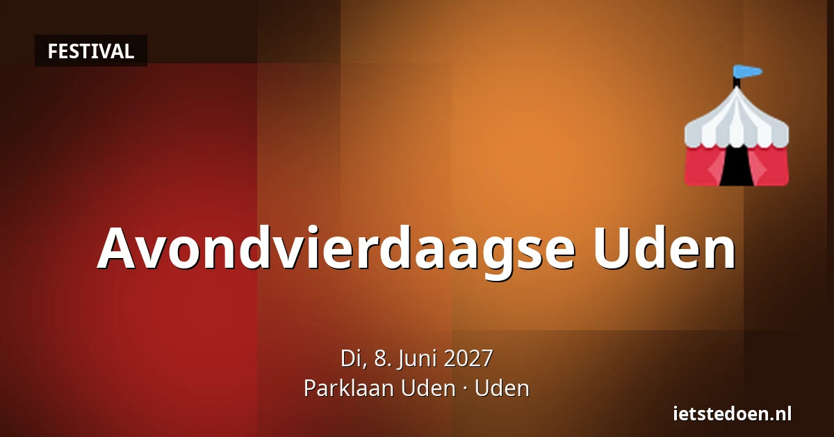 Avondvierdaagse Uden — Parklaan Uden, Uden