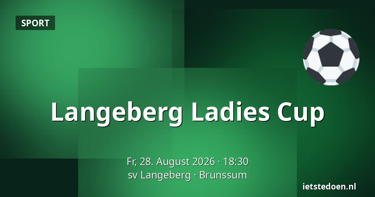 Langeberg Ladies Cup — sv Langeberg, Brunssum