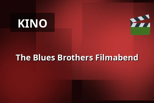 The Blues Brothers Filmabend — Openluchttheater Brunssum, Brunssum