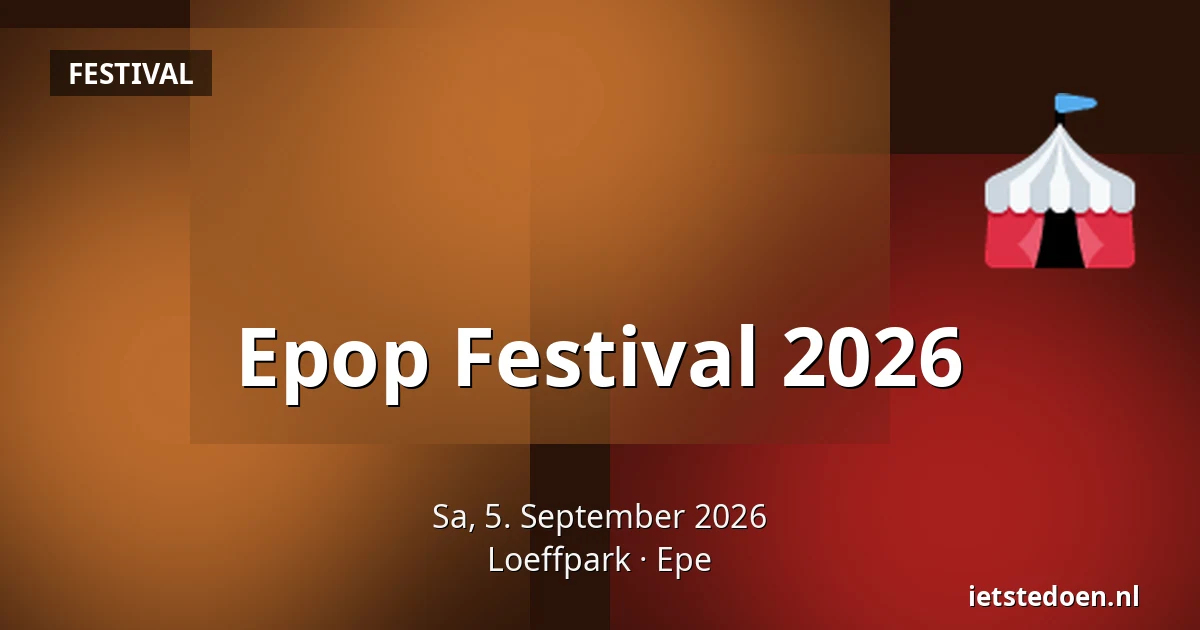 Epop Festival 2026 — Loeffpark, Epe