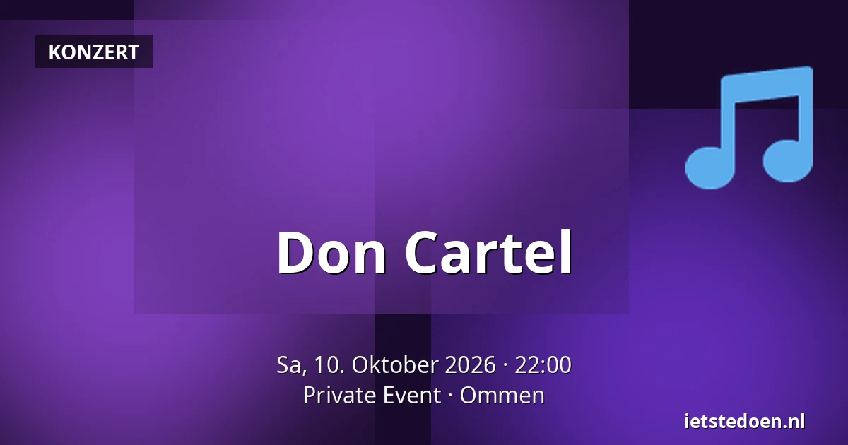 Don Cartel — Private Event, Ommen