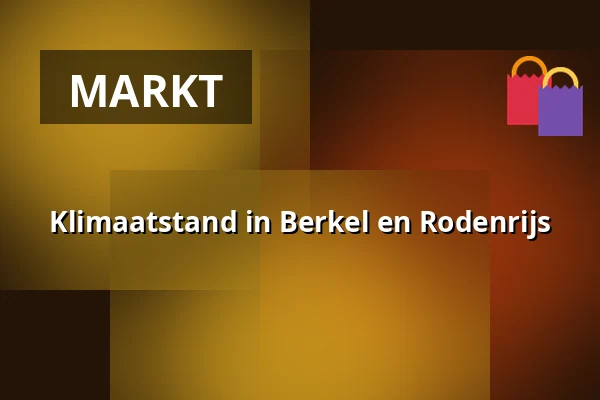 Klimaatstand in Berkel en Rodenrijs — Centrum Berkel en Rodenrijs – Kerksingel, Berkel en Rodenrijs