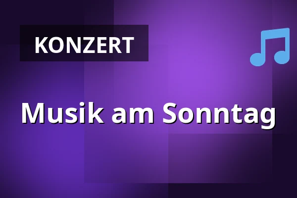 Musik am Sonntag — Dorpsdagvoorziening Meers, Stein