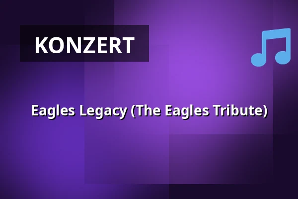 Eagles Legacy (The Eagles Tribute) — Openluchttheater Brunssum, Brunssum