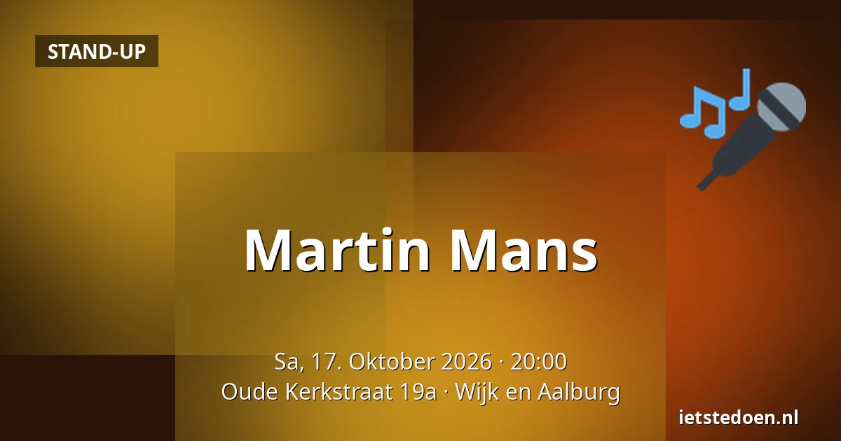 Martin Mans — Oude Kerkstraat 19a, Wijk en Aalburg