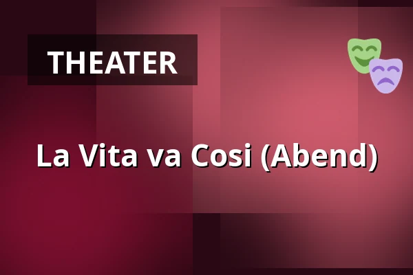 La Vita va Cosi (Abend) — Podium Islemunda, Rotterdam