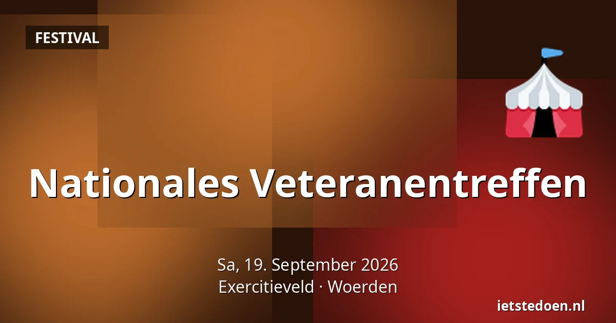 Nationales Veteranentreffen — Exercitieveld, Woerden