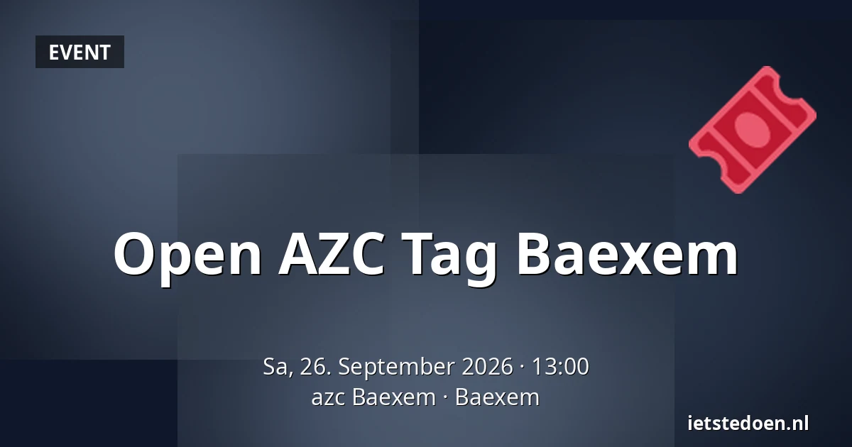 Open AZC Tag Baexem — azc Baexem, Baexem