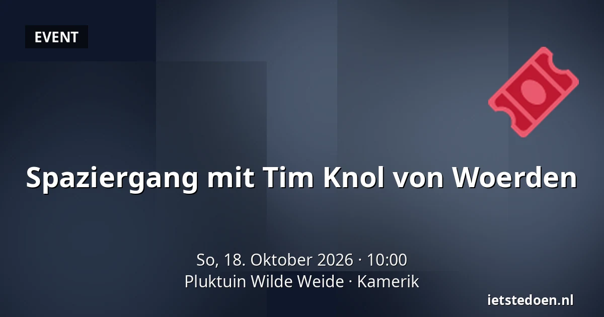 Spaziergang mit Tim Knol von Woerden — Pluktuin Wilde Weide, Kamerik