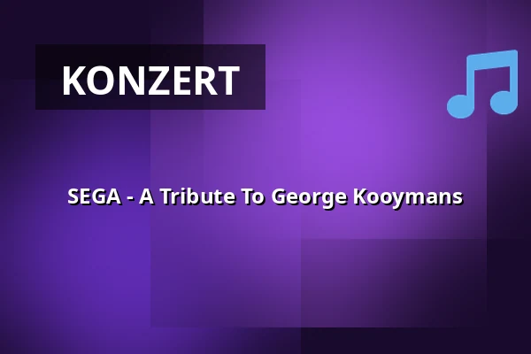 SEGA - A Tribute To George Kooymans — Gebouw-T, Bergen op Zoom