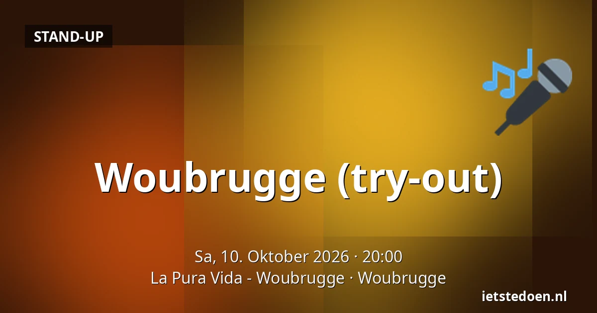 Woubrugge (try-out) — La Pura Vida - Woubrugge, Woubrugge