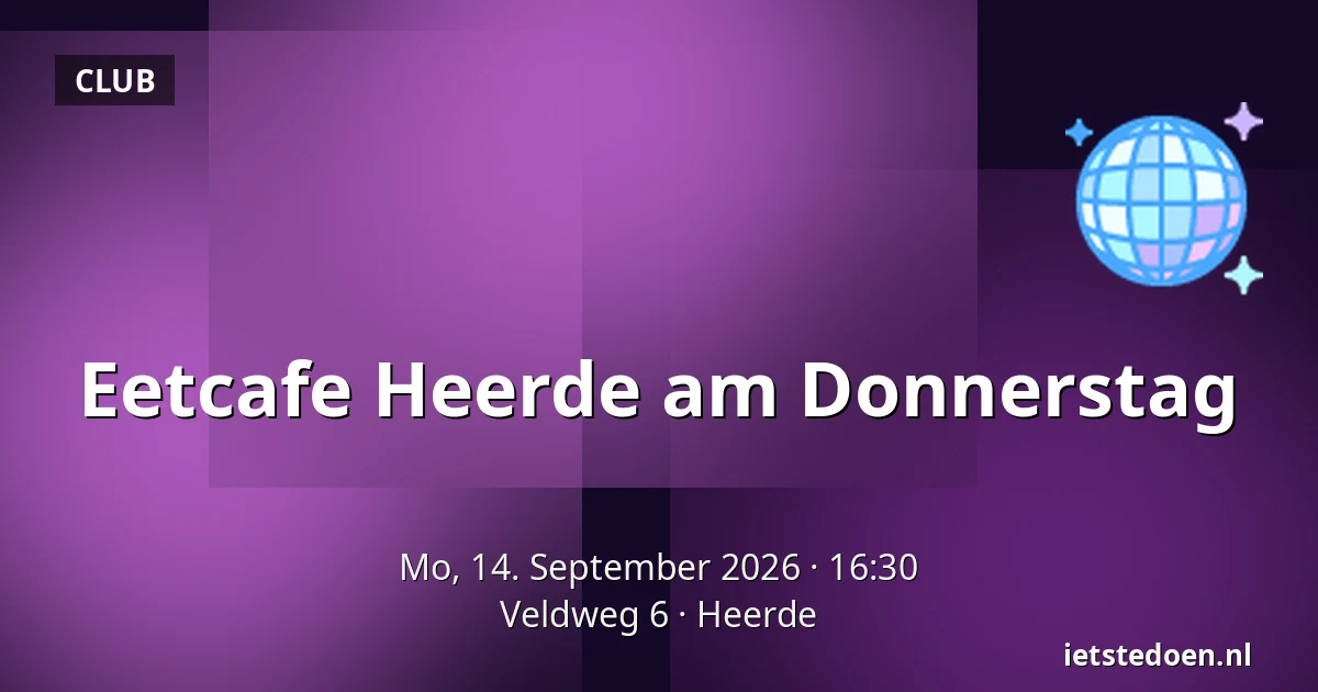 Eetcafe Heerde am Donnerstag — Veldweg 6, Heerde