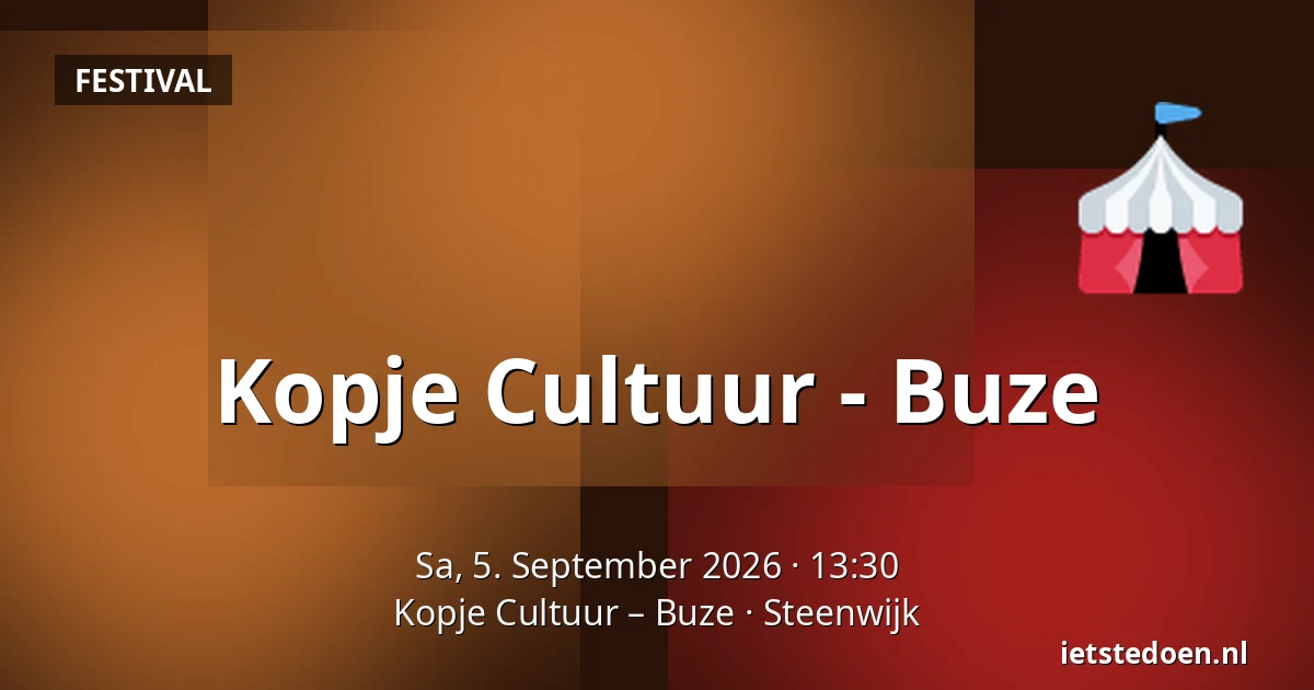 Kopje Cultuur - Buze — Kopje Cultuur – Buze, Steenwijk