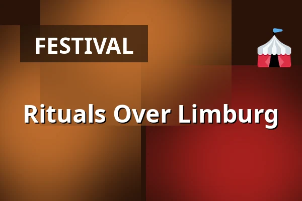 Rituals Over Limburg — Rituals Over Limburg, Heerlen
