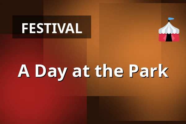 A Day at the Park — A Day at the Park, Rotterdam