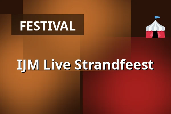 IJM Live Strandfeest — IJM Live Strandfeest, Vught