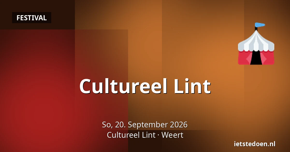 Cultureel Lint — Cultureel Lint, Weert