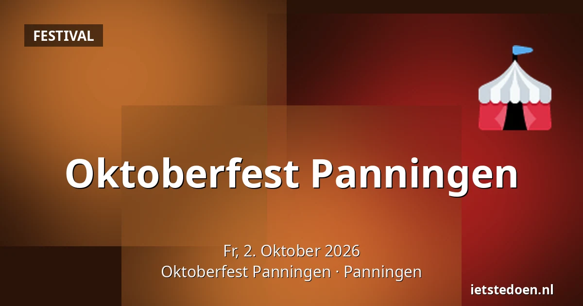 Oktoberfest Panningen — Oktoberfest Panningen, Panningen