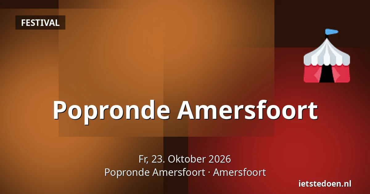 Popronde Amersfoort — Popronde Amersfoort, Amersfoort