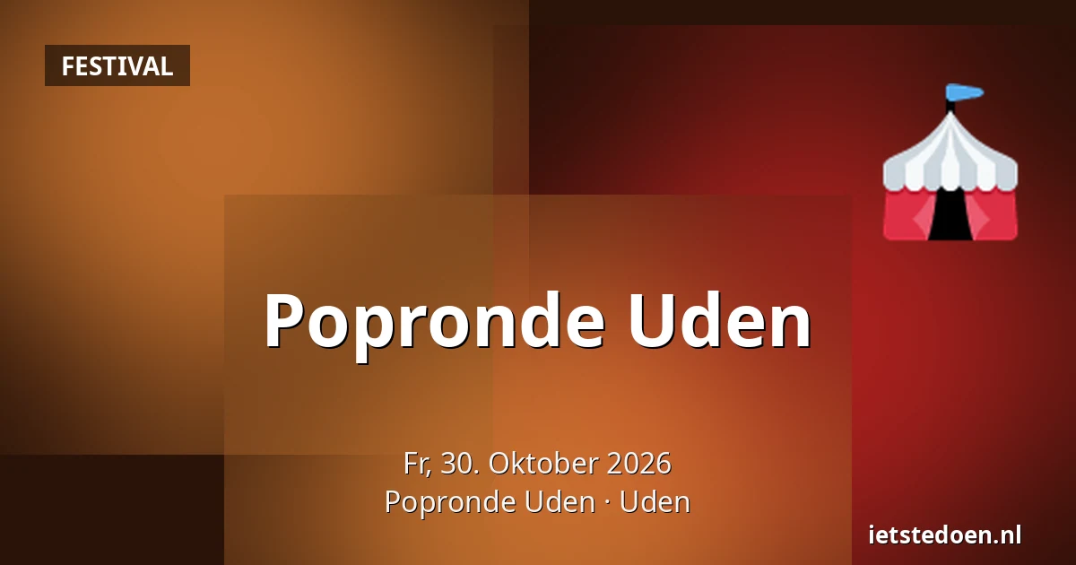 Popronde Uden — Popronde Uden, Uden