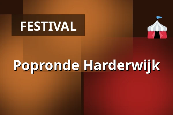 Popronde Harderwijk — Popronde Harderwijk, Harderwijk